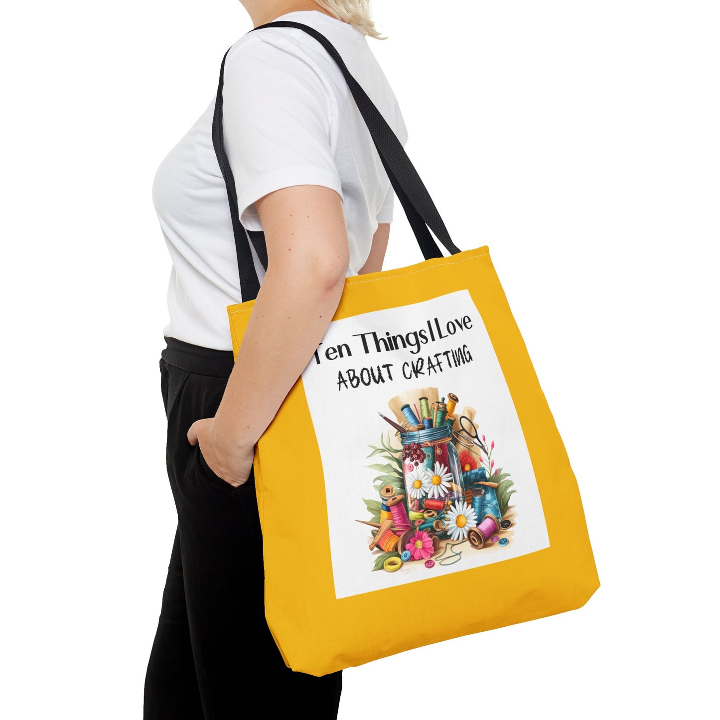 Crafting Enthusiast Tote Bag - Ten Things I Love About Crafting