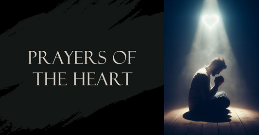 Prayers of the Heart