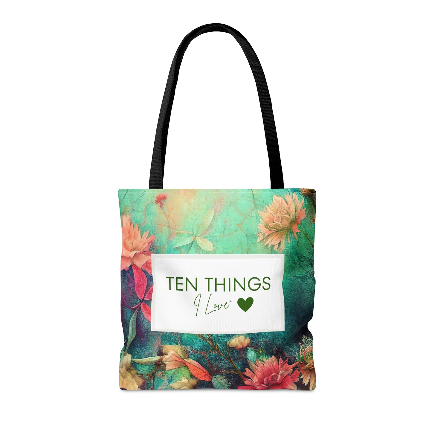 Ten Things I Love Floral Tote Bag