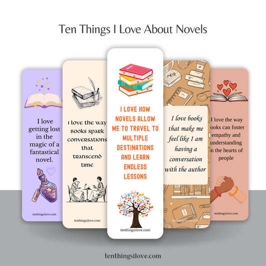 Ten Things I Love About Novels Bookmarks