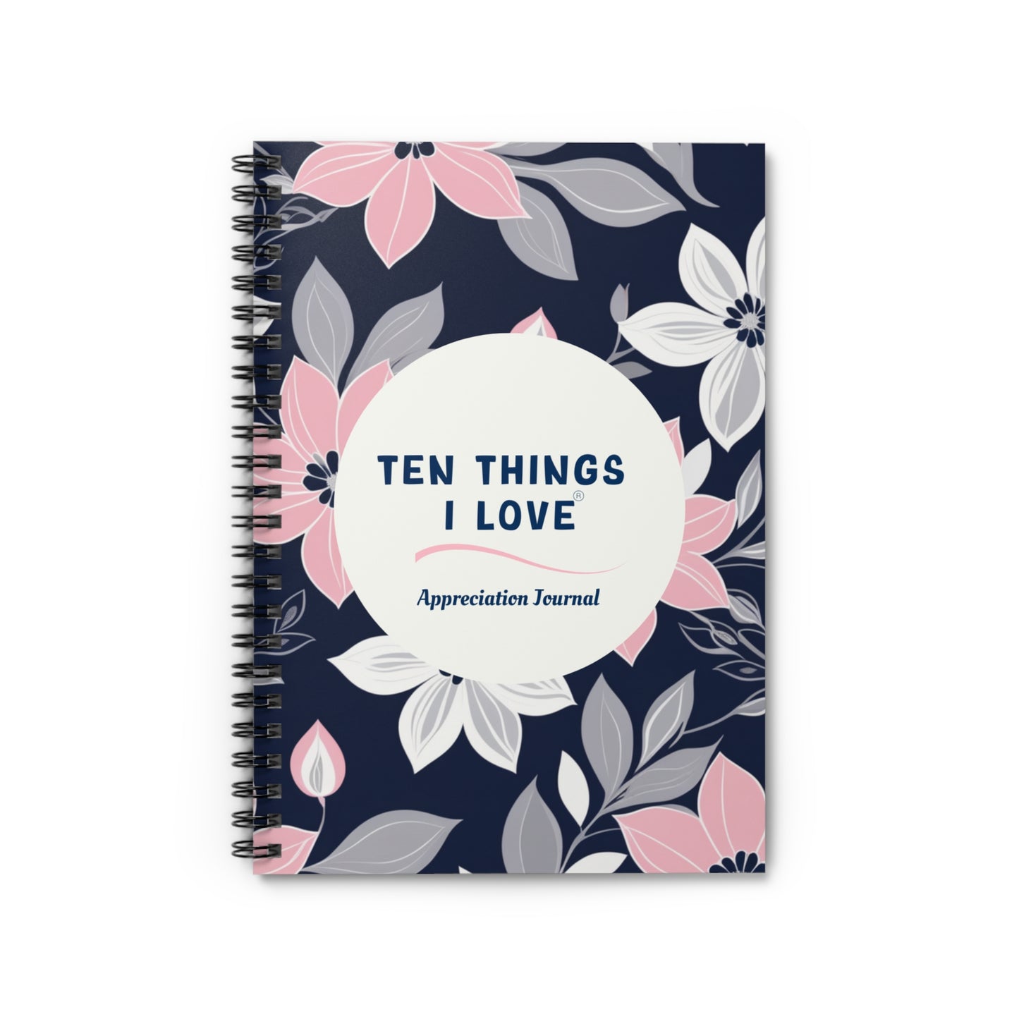Ten Things I Love Appreciation Journal