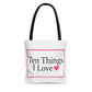 Pink Ten Things I Love Tote Bag