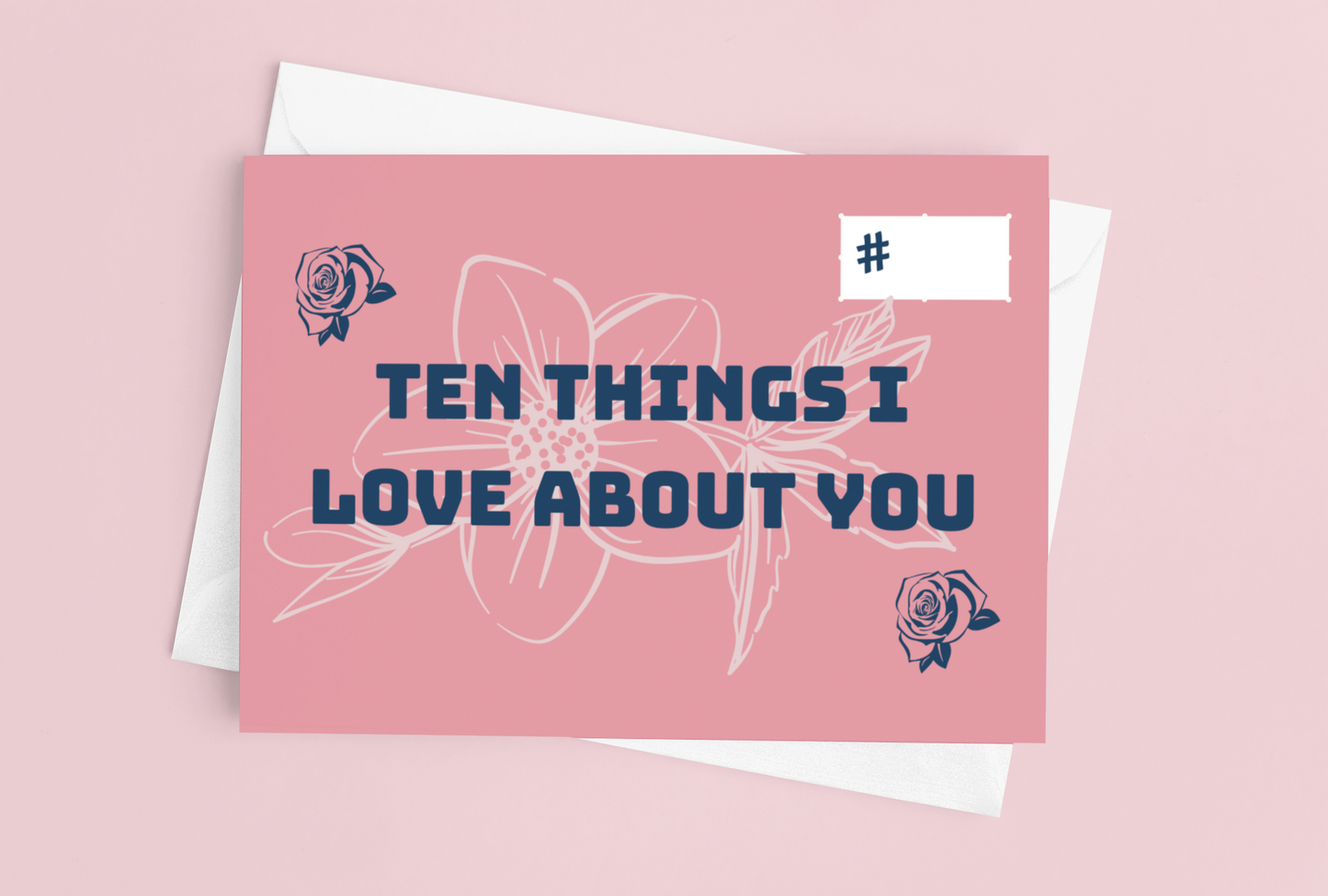 Ten Things I love About You Cards